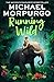 HARPERCOLLINSCHILDRENSBOOKS Running Wild.