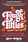 Tough Titties: On...