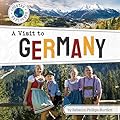 A Visit to Germany (Country Explorers