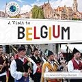 A Visit to Belgium (Country Explorers