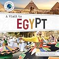 A Visit to Egypt (Country Explorers