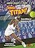Tennis Titan!