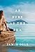 As Sure as the Sea by Jamie Ogle