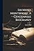 Sir Moses Montefiore. A Centennial Biography