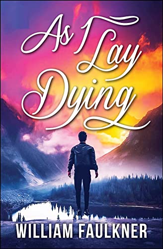 "As I Lay Dying Novel by William Faulkner illustrated Edition"