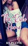 The Ride Home by K.T. Platte