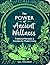 The Power of Ancient Wellne...