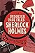 The Unsolved Case Files of Sherlock Holmes: 25 Cryptic Puzzles
