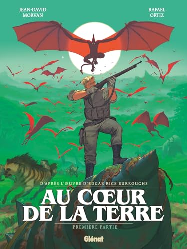 Au coeur de la terre - Tome 01: Première partie (Hardcover)