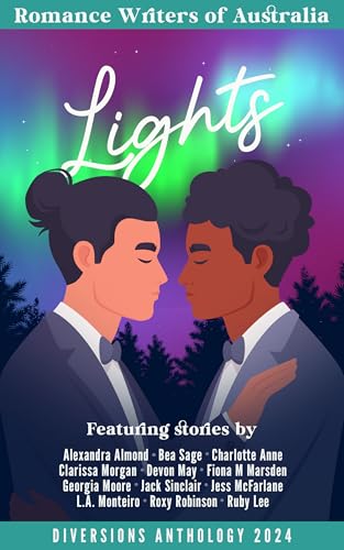 Diversions - Lights: 2024 Romance Writers of Australia Short Story Anthology (Diversions Anthologies)