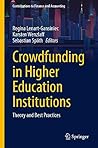 Crowdfunding in Higher Education Institutions: Theory and Best Practices (Contributions to Finance and Accounting)