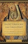 Gregory the Greatest Gregory the Greatest