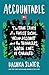 Accountable: The True Story of a Racist Social Media Account and the Teenagers Whose Lives It Changed (Thorndike Press Youth Large Print Young Adult)