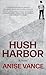 Hush Harbor: A Novel (Thorndike Press Large Print Black Voices)