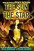 From the World of Percy Jackson: The Sun and the Star (A Nico di Angelo Adventure, 1)