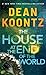 The House at the End of the World
