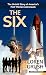 The Six: The Untold Story of America's First Women Astronauts