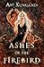 Ashes of the Firebird (The Myth and Magic Universe)