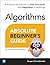 Absolute Beginner's Guide to Algorithms: A Practical Introduction to Data Structures and Algorithms in JavaScript