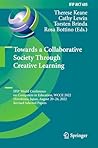 Towards a Collaborative Society Through Creative Learning: IFIP World Conference on Computers in Education, WCCE 2022, Hiroshima, Japan, August 20–24, ... and Communication Technology Book 685)