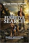 Fugitive Search (Security Hounds Investigations, #2)