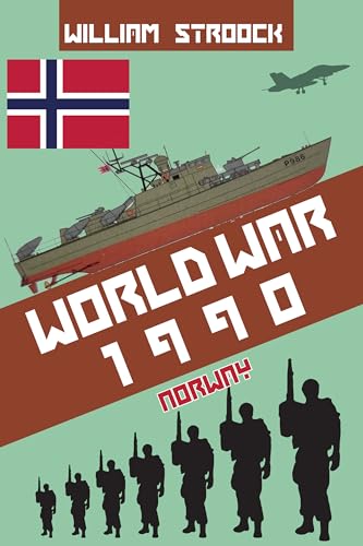 World War 1990: Norway (Kindle Edition)