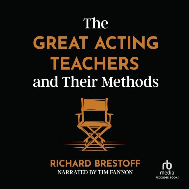 The Great Acting Teachers and Their Methods (Audio CD)
