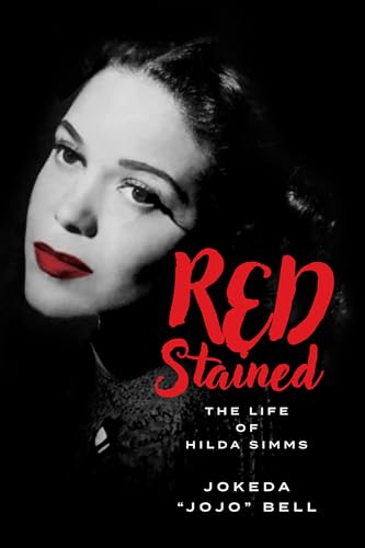 Red Stained: The Life of Hilda Simms (Paperback)