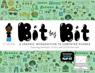 Bit by Bit: A Graphic Introduction to Computer Science