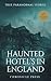 Haunted Hotels In England by Chronicle Press