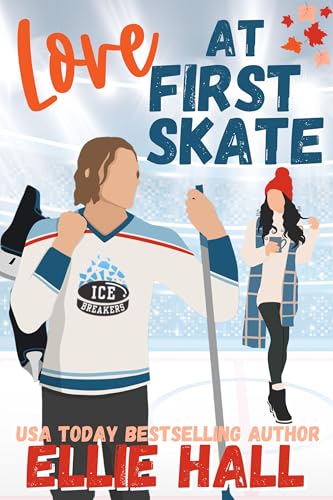 Love at First Skate (Love on Thin Ice, #6)