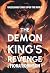 The Demon Kings Revenge: Un...
