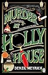 Murder at Holly H...