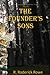 The Founder's Sons: Part III of the Jamari and the Manhood Rites Trilogy (The World of Paradigm Lost)
