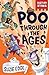 History Stinks!: Poo Through the Ages