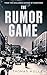 The Rumor Game