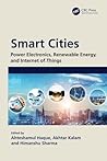 Smart Cities: Power Electronics, Renewable Energy, and Internet of Things