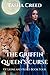 The Griffin Queen's Curse