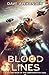 Blood Lines: A Military Sci...