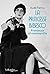 La Princesse Bibesco: Frondeuse et Cosmopolite (French Edition)