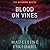 Blood On Vines