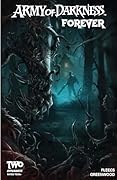 Army of Darkness Forever #2