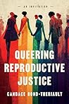 Queering Reproduc...