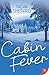 Cabin Fever