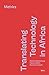 Translating Technology in A...