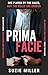 Prima Facie by Suzie Miller Prima Facie by Suzie Miller