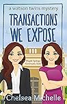Transactions We Expose