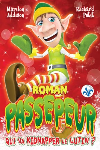 Qui va kidnapper le lutin ? (Paperback)