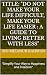 Title: Let Life Be Easy: A ...