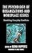 The Psychology of Organizations and Workplace Issues by James Krantz